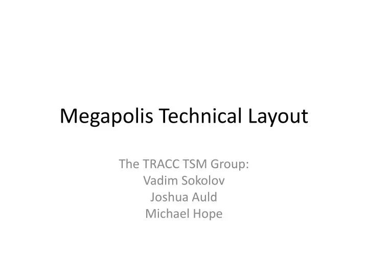 megapolis technical layout