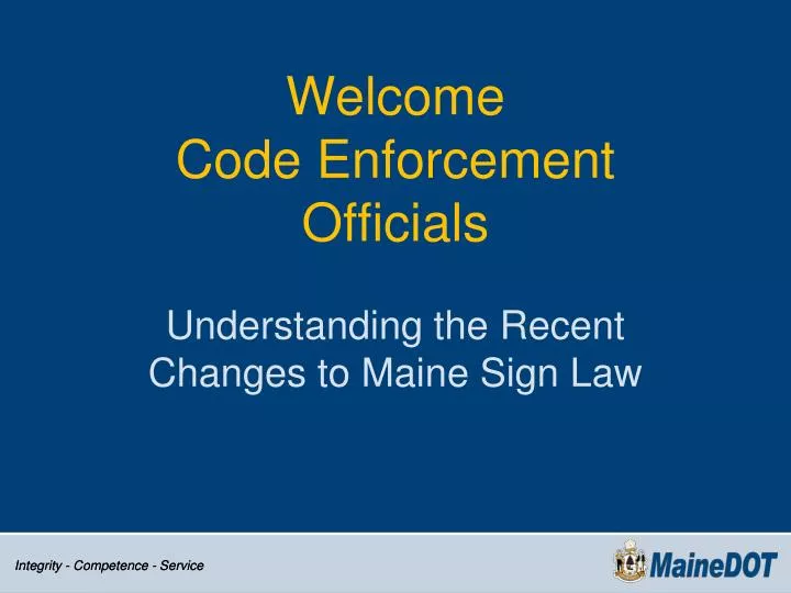 welcome code enforcement officials