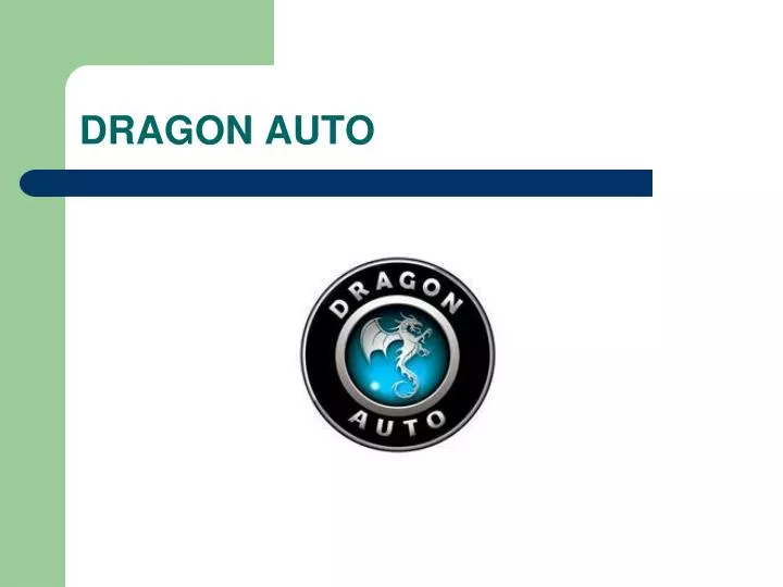 dragon auto