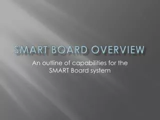 Smart Board Overview