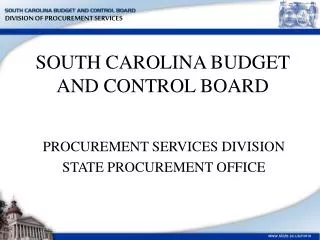 SOUTH CAROLINA BUDGET AND CONTROL BOARD