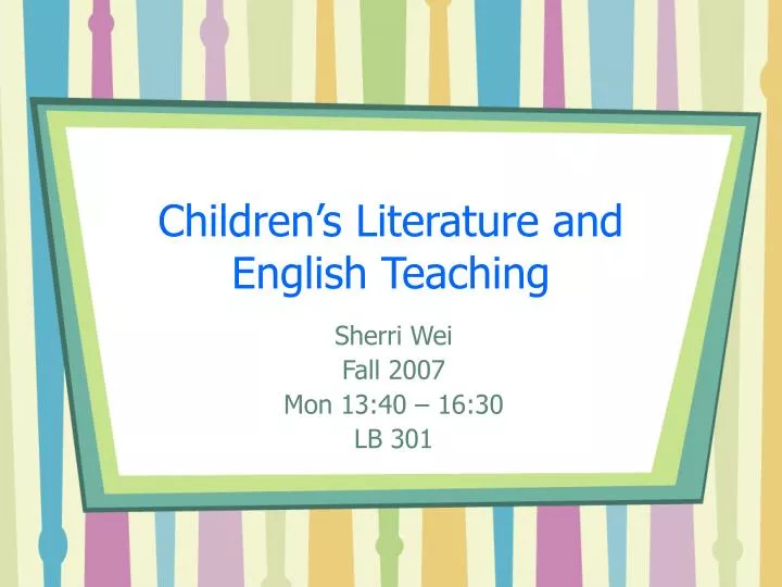 children s literature and english teaching