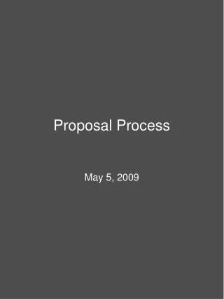 Proposal Process