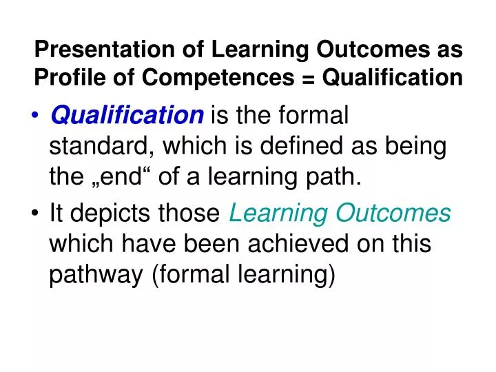 presentation of learning outcomes as profile of competences qualification
