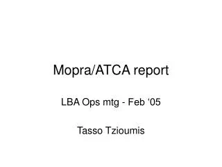 Mopra/ATCA report