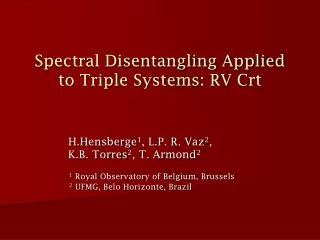 Spectral Disentangling Applied to Triple Systems: RV Crt