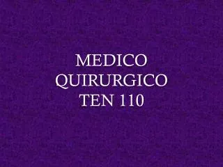 medico quirurgico ten 110