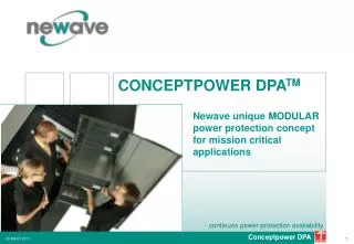 Newave unique MODULAR power protection concept for mission critical applications