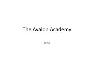 The Avalon Academy