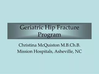 Geriatric Hip Fracture Program