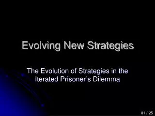 Evolving New Strategies