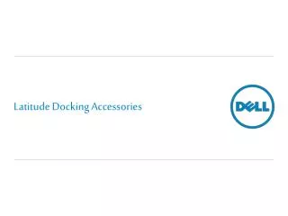 Latitude Docking Accessories