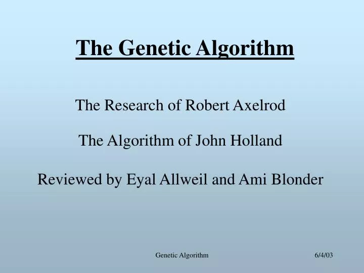 the genetic algorithm