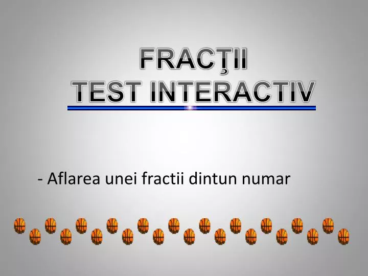 aflarea unei fractii dintun numar