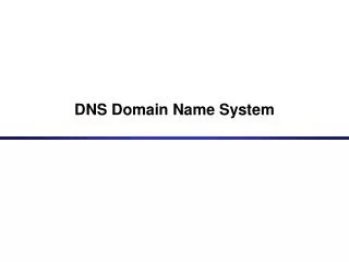 DNS Domain Name System