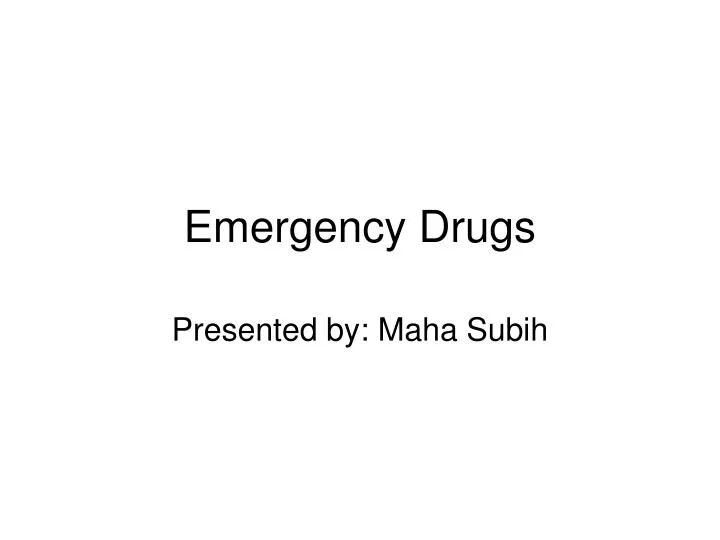 emergency drugs