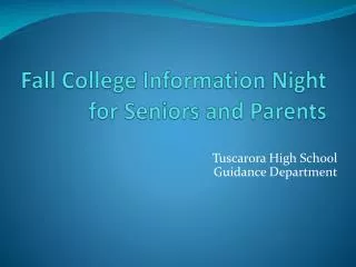 Fall College Information Night for Seniors and Parents