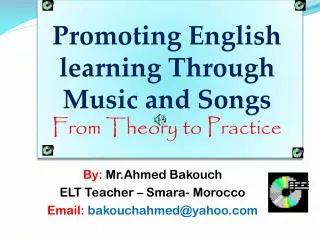 Promoting English learning Through Music and Songs From Theory to Practice