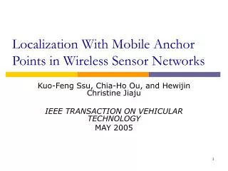 Localization With Mobile Anchor Points in Wireless Sensor Networks