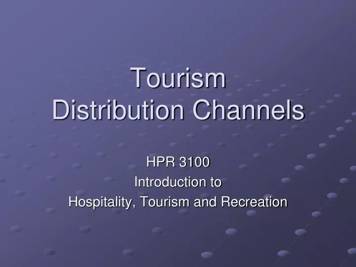 tourism distribution channels