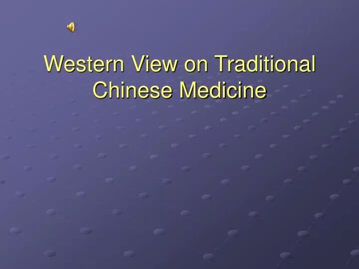 western view on traditional chinese medicine