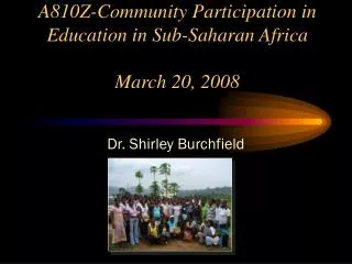 A810Z-Community Participation in Education in Sub-Saharan Africa March 20, 2008