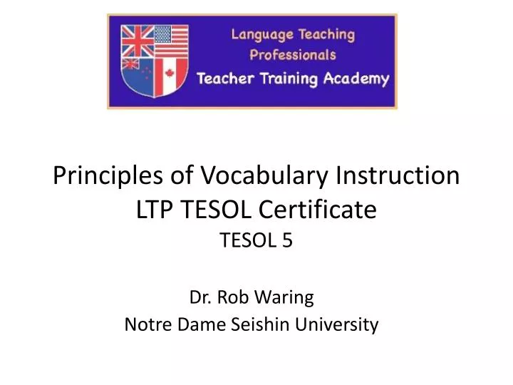 principles of vocabulary instruction ltp tesol certificate tesol 5