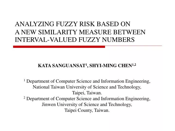 analyzing fuzzy risk based on a new similarity measure between interval valued fuzzy numbers
