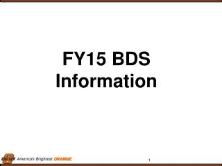 FY15 BDS Information