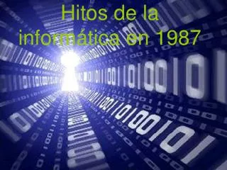 hitos de la inform tica en 1987