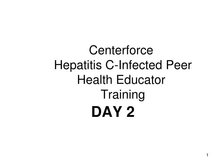 centerforce hepatitis c infected peer health educator training