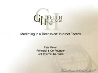Marketing in a Recession: Internet Tactics