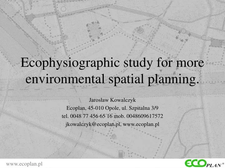 ecophysiographic study for more environmental spatial planning