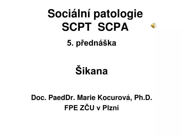 soci ln patologie scpt scpa