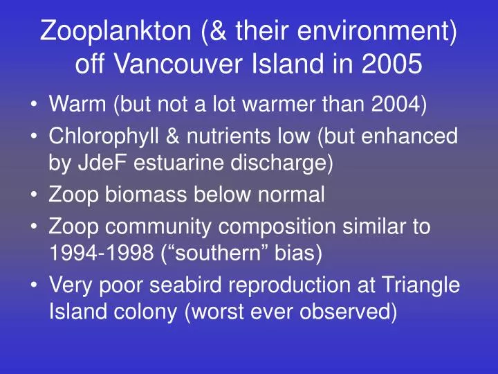 zooplankton their environment off vancouver island in 2005