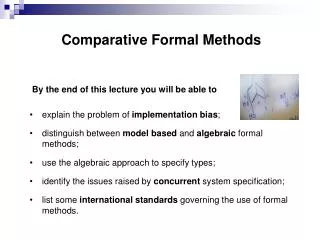 Comparative Formal Methods