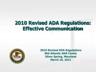 2010 Revised ADA Regulations: Effective Communication