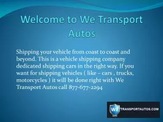 WE TRANSPORT AUTOS - Auto Transport Companies