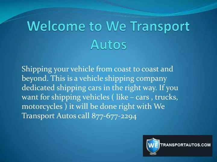 welcome to we transport autos