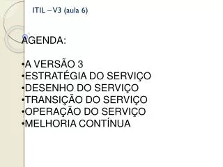 ITIL – V3 (aula 6)