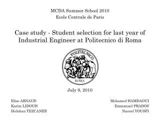 Case study - Student selection for last year of Industrial Engineer at Politecnico di Roma
