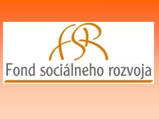 SOCIAL DEVELOPMENT FUND SLOVAKIA