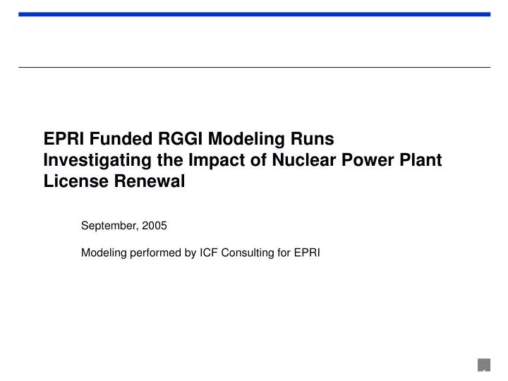 epri funded rggi modeling runs investigating the impact of nuclear power plant license renewal