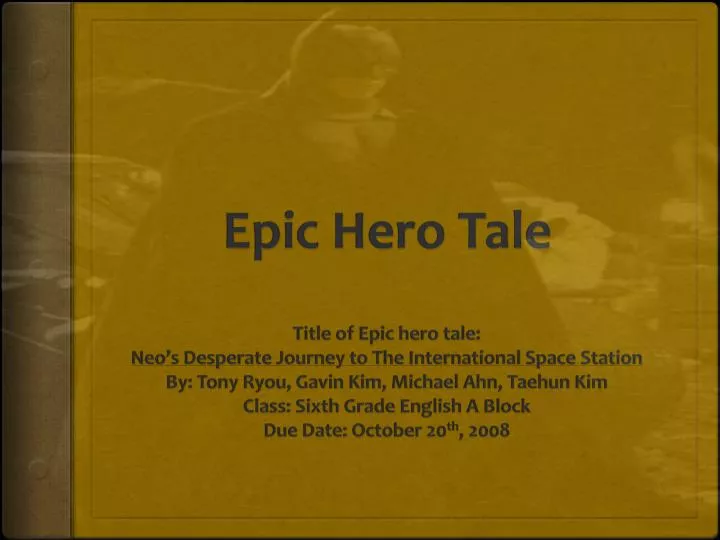 epic hero tale
