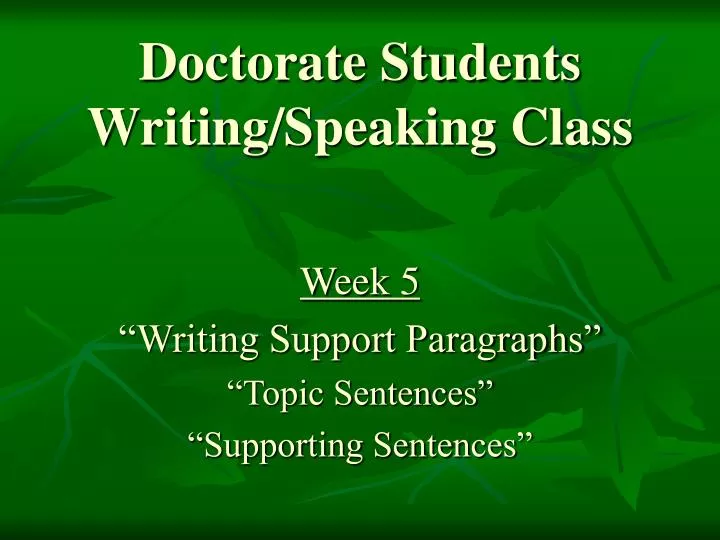 doctorate students writing speaking class