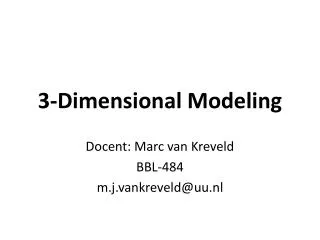 3-Dimensional Modeling