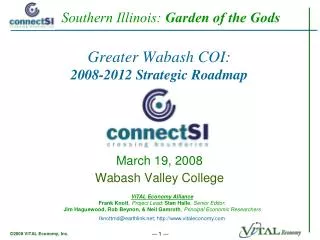 Greater Wabash COI: 2008-2012 Strategic Roadmap