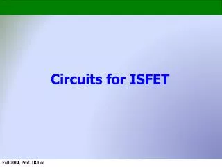 Circuits for ISFET