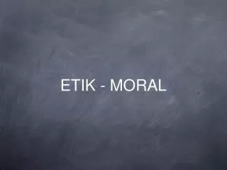 etik moral