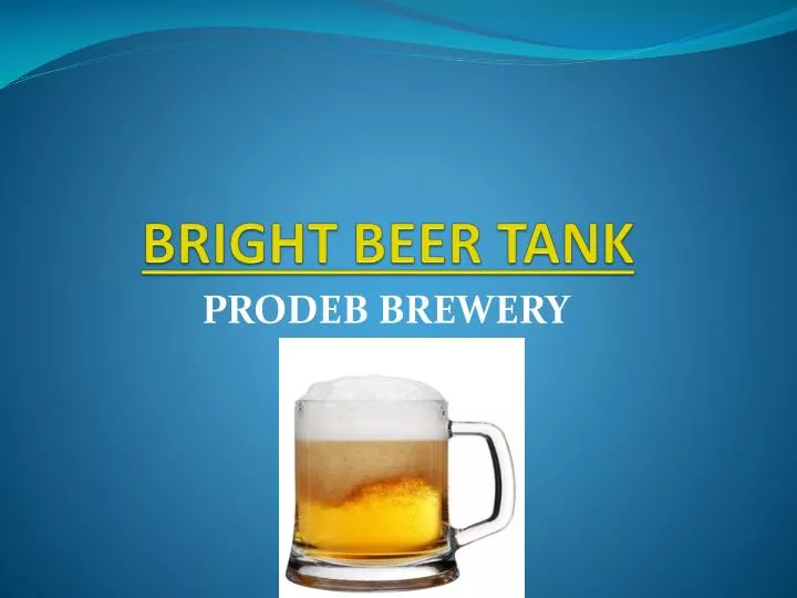 bright beer tank